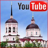 На сайте YouTube начал работу видеоканал Православие в Томске